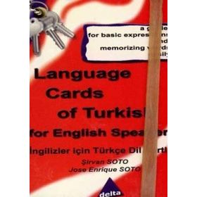 LANGUAGE CARDS OF TURKISH FOR ENGLISH SPEAKERS - ŞİRVAN SOTO;JOSE ENRIQUE SOTO