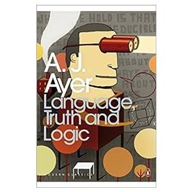 Language Truth And Logic - Alfred Jules Ayer