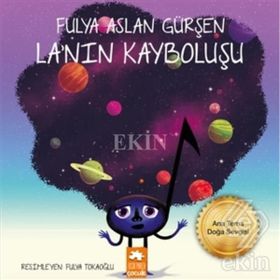 La’nın Kayboluşu - Fulya Aslan Gürşen