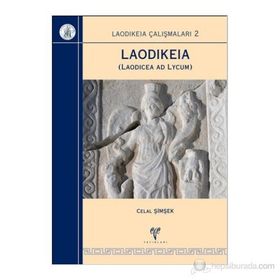Laodikeia Laodicea ad Lycum - Celal Şimşek