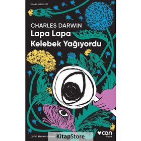 Lapa Lapa Kelebek Yağıyordu - Charles Darwin