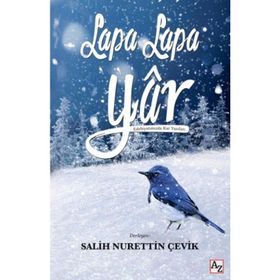 Lapa Lapa Yar - Salih Nurettin Çevik