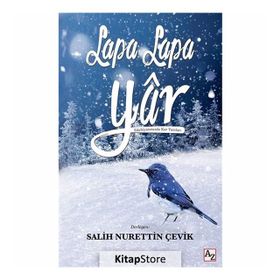 Lapa Lapa Yar - Salih Nurettin Çevik