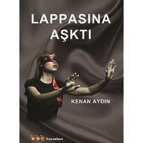 Lappasına Aşktı - Kenan Aydın