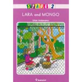 Lara and Mongo Stage 2 / Ertan Andancı