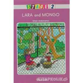 Lara and Mongo Stage 2 / Ertan Andancı