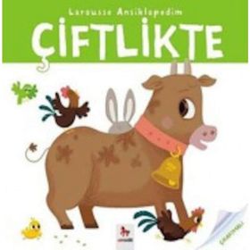 Larousse Ansiklopedim - Çiftlikte - Valerie Guidoux