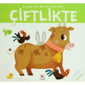 Larousse Ansiklopedim - Çiftlikte - Valerie Guidoux