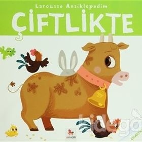 Larousse Ansiklopedim - Çiftlikte - Valerie Guidoux