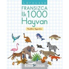 Larousse Fransızca İlk 1000 Hayvan - Agnes Besson