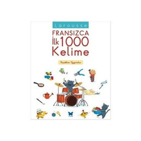 Larousse Fransızca İlk 1000 Kelime - kollektif