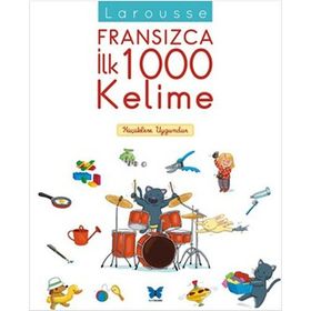 Larousse Fransızca İlk 1000 Kelime - kollektif