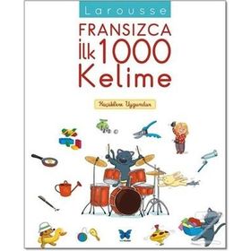 Larousse Fransızca İlk 1000 Kelime - kollektif