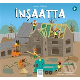Larousse İlk Bilgiler - İnşaatta