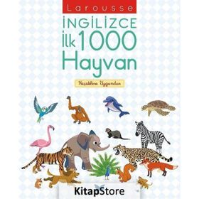 Larousse İngilizce İlk 1000 Hayvan - Agnes Besson