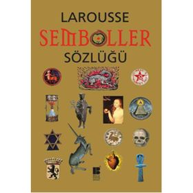 Larousse Semboller Sözlüğü - Nanon Gardin Robert Olorenshaw