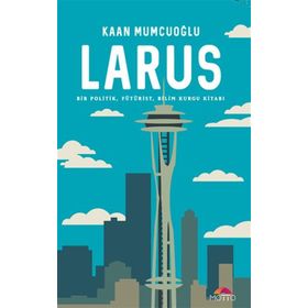 Larus - Kaan Mumcuoğlu
