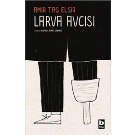 Larva Avcısı - Amir Tag Elsir