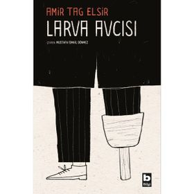 Larva Avcısı - Amir Tag Elsir