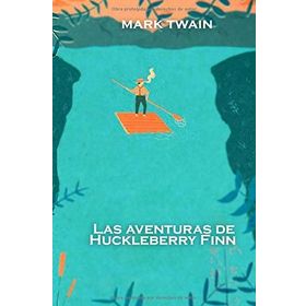 Las Aventuras De Huckleberry Finn (Huckleberry Finn´İn Maceraları) - Kolektif
