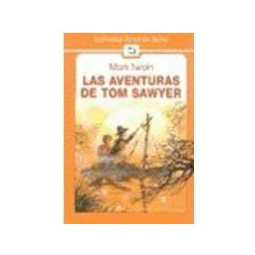Las Aventuras de Tom Sawyer - Mark Twain