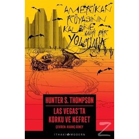 Las Vegas'ta Korku ve Nefret - Hunter S. Thompson
