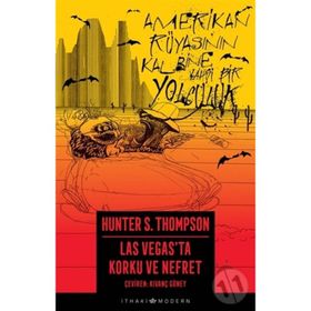 Las Vegas'ta Korku ve Nefret - Hunter S. Thompson