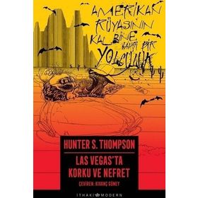 Las Vegas'ta Korku ve Nefret - Hunter S. Thompson