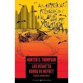 Las Vegas'ta Korku ve Nefret - Hunter S. Thompson