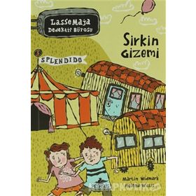 LASSE MAJA DEDEKTIF BÜROSU: SIRKIN GIZEMI - MARTIN WIDMARK