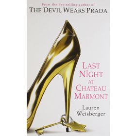 LAST NIGHT AT CHATEAU MARMONT - LAUREN WEISBERGER