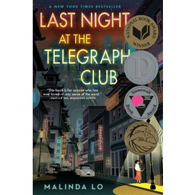Last Night at the Telegraph Club - Malinda Lo