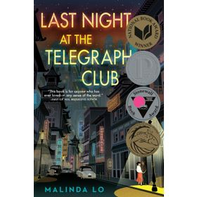 Last Night at the Telegraph Club - Malinda Lo