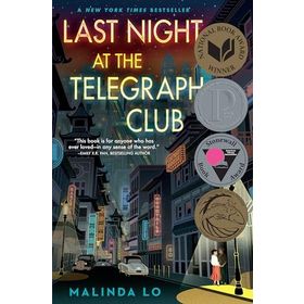 Last Night at the Telegraph Club - Malinda Lo