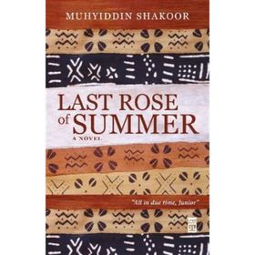 Last Rose Of Summer - Muhyiddin Shakoor