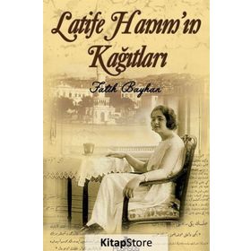 LATIFE HANIM´IN KAĞITLARI (CEP BOY) - FATIH BAYHAN