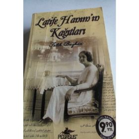 Latife Hanım’ın Kağıtları - Fatih Bayhan