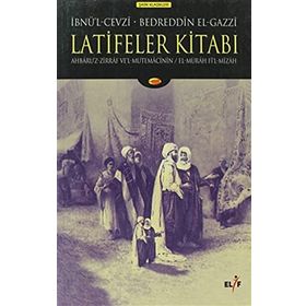 LATIFELER KİTABI - İBNÜ`L CEVZI