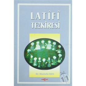 LATIFI TEZKIRESI - MUSTAFA İSEN