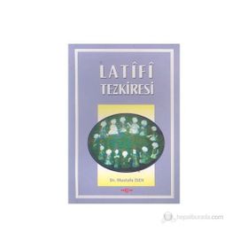 LATIFI TEZKIRESI - MUSTAFA İSEN