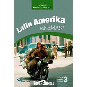Latin Amerika Sineması - Kemal Sivaslioglu