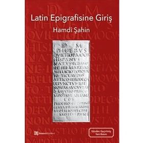 Latin Epigrafisine Giriş - Hamdi Şahin
