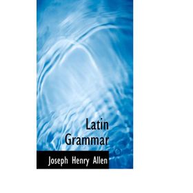 Latin Grammar - Raffaela Maidhoff