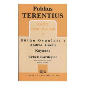 Latin Komedyaları 2 - Bütün Oyunları 1 - Publius Terentius