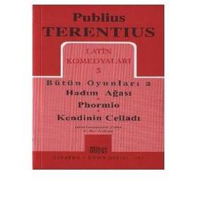 Latin Komedyaları 3 Bütün Oyunları 2 - Publius Terentius