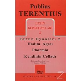 Latin Komedyaları 3 Bütün Oyunları 2 - Publius Terentius