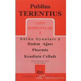 Latin Komedyaları 3 Bütün Oyunları 2 - Publius Terentius