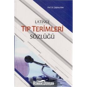 Latince Tıp Terimleri Sözlüğü / Çağatay Güler / Palme Yayınları