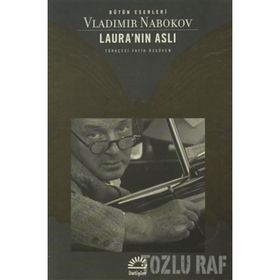 LAURA'NIN ASLI - VLADIMIR NABOKOV