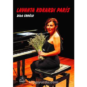 Lavanta Kokardı Paris - Dilek Eroğlu